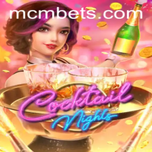 Unveiling CocktailNights: Dive into the Vibrant World of MCM.GAME's Latest Creation