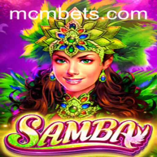 The Thrilling World of Samba: A Deep Dive into MCM.GAME